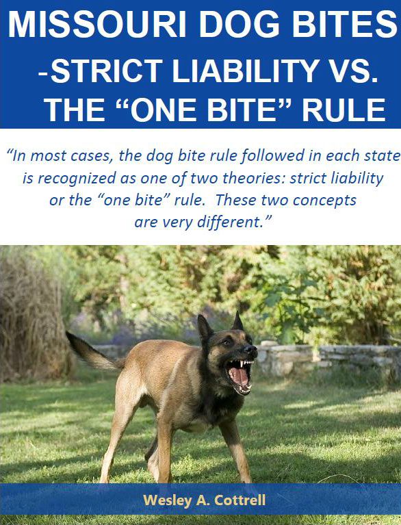 Strict Liability In Dog Bite Cases Strict Liability In Dog Bite Cases