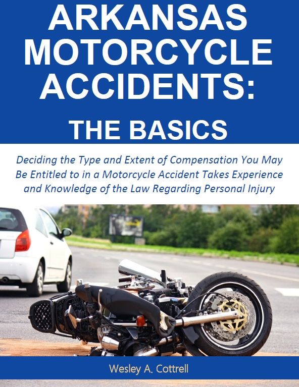 Arkansas Motorcycle Accidents The Basics