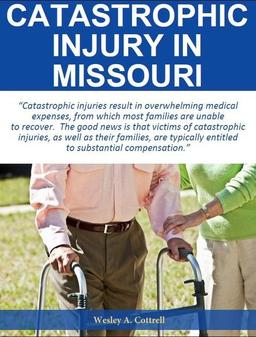 Catastrophic Injury in Missouri