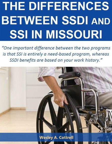 The Differences Between SSDI and SSI in Missouri